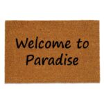 Andrea House - Χαλάκι Εισόδου Welcome To Paradise